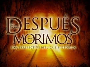 Que Pasa Despues Morimos